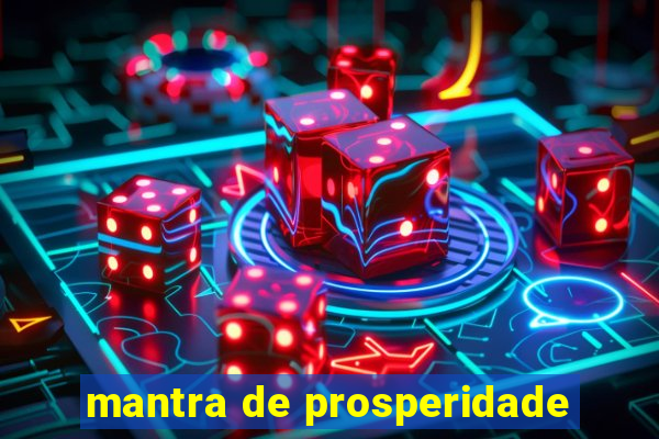 mantra de prosperidade